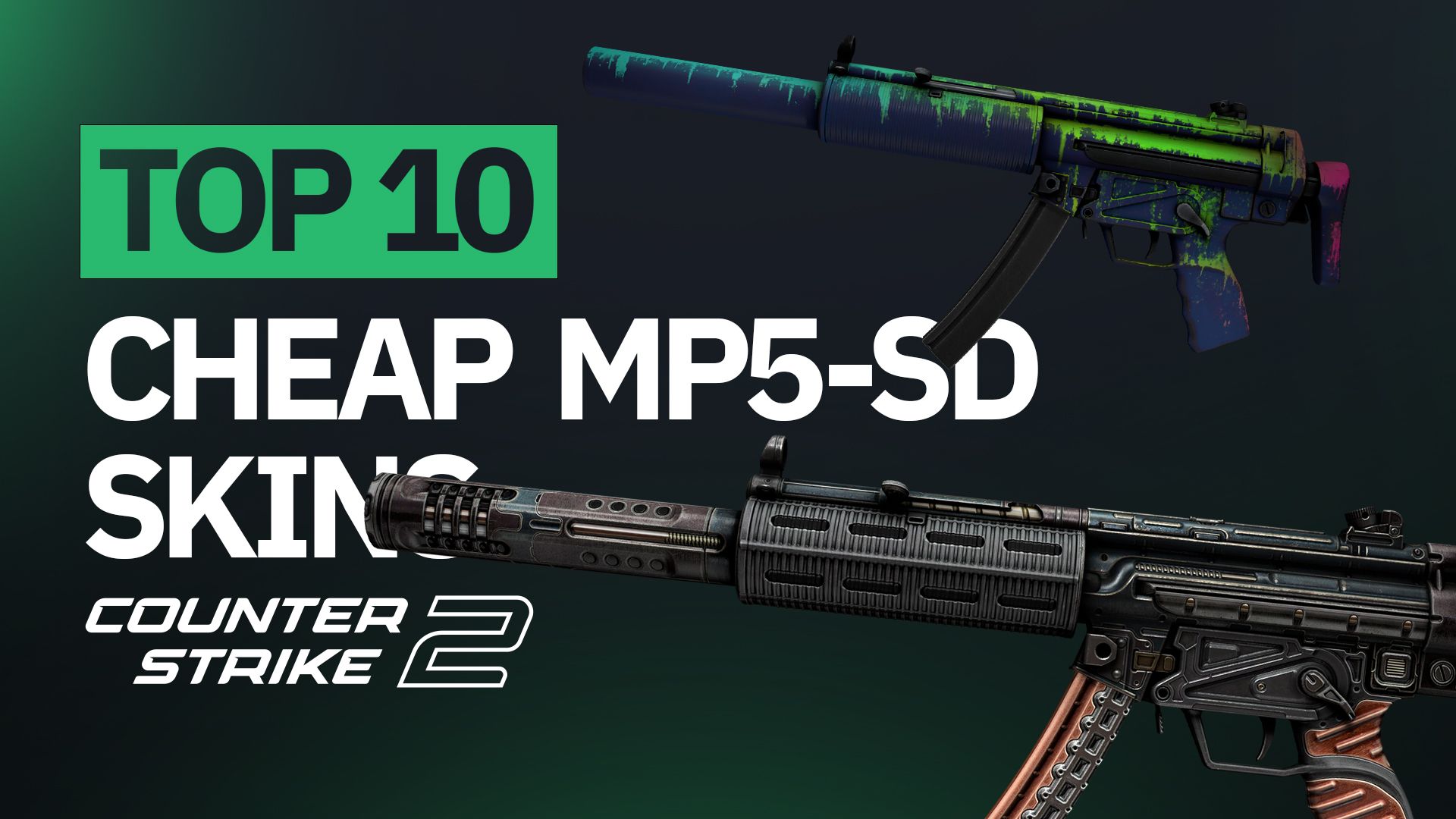Top 10 Cheap MP5-SD Skins