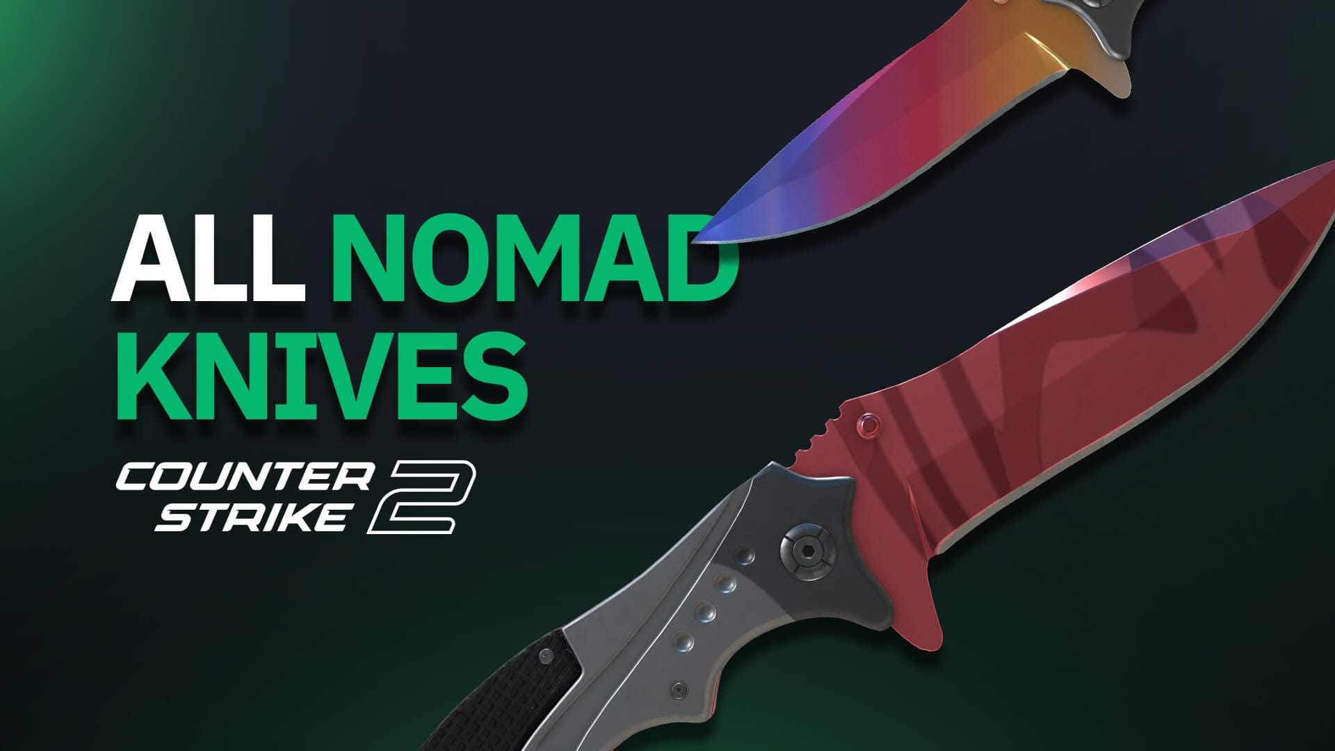 All Nomad knives CS2 Skins