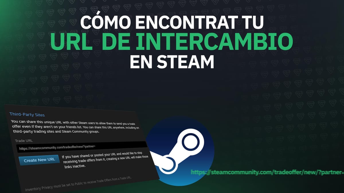[ES] ¿Cómo encontrar Tu URL de intercambio en Steam?