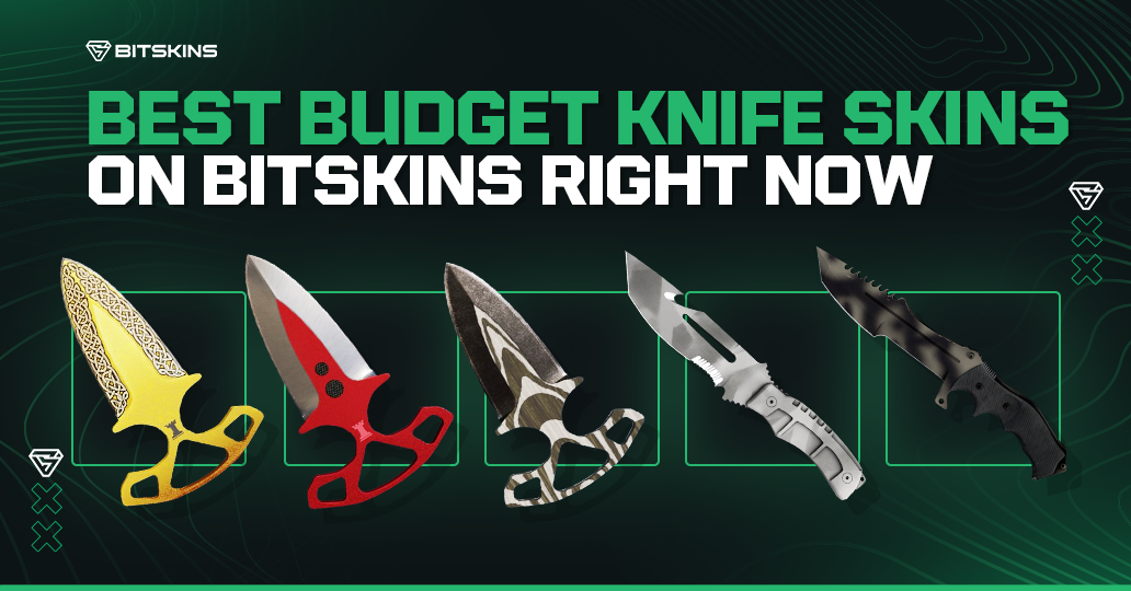 Best Budget Knife Skins on BitSkins Right Now