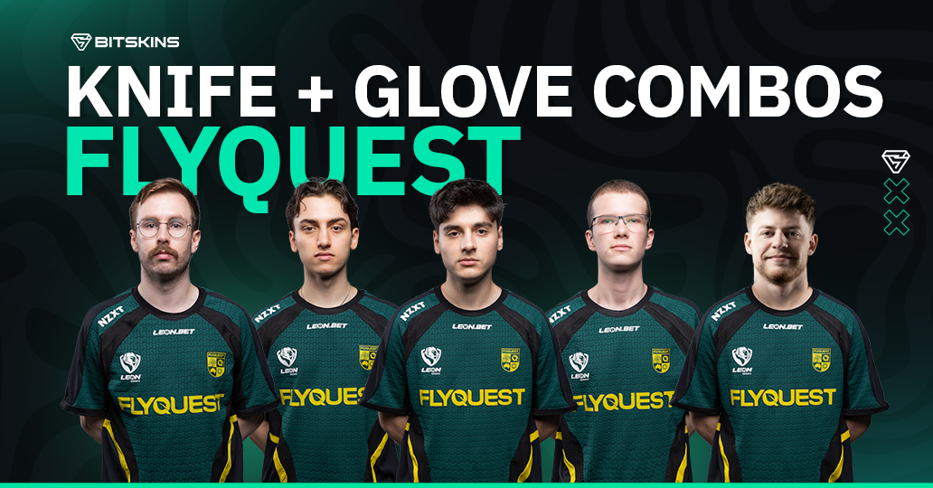 Knife + Glove Combos: FlyQuest