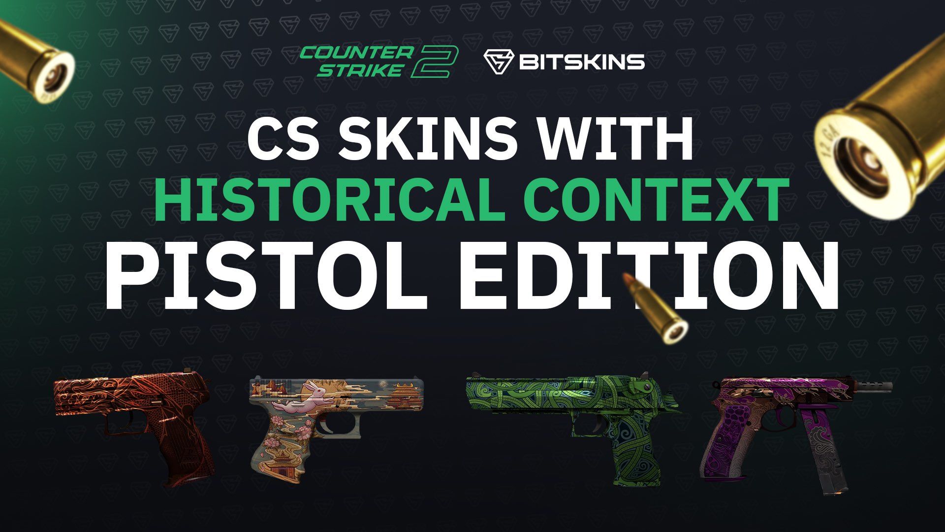 CS Skins with Historical Context: Pistol Edition