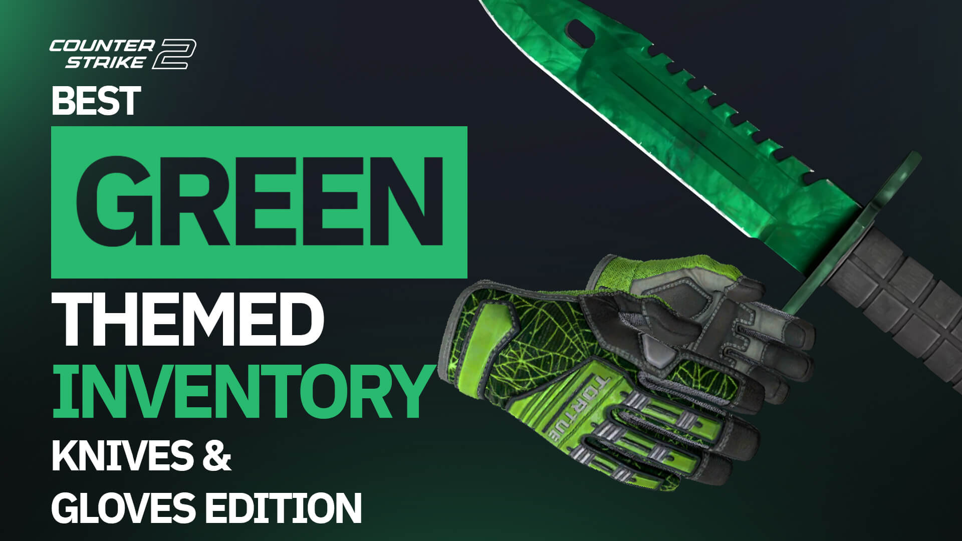Best Green-Themed CS2 Inventory: Knife and Gloves Edition!