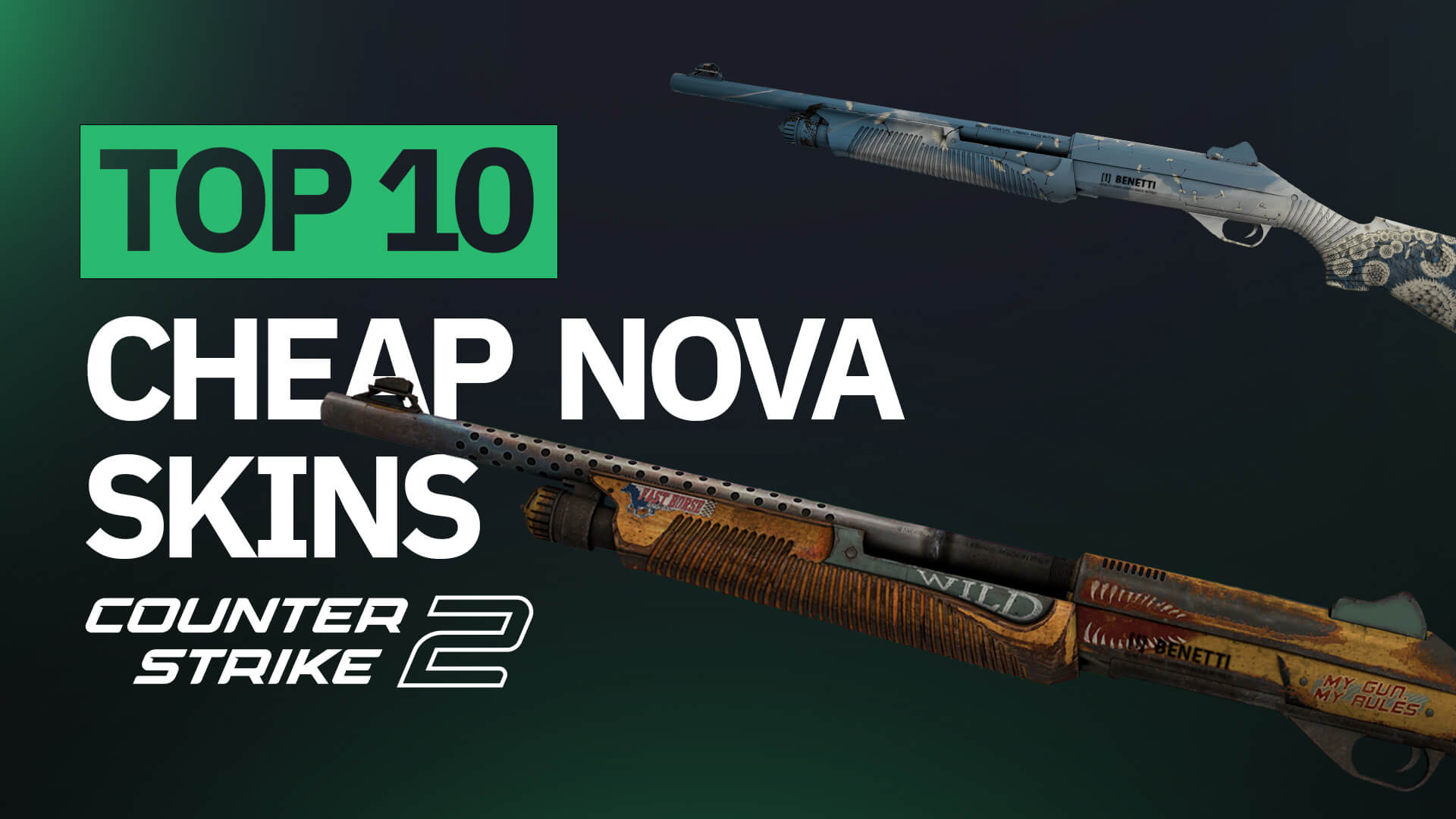 Top 10 Best Cheap Nova Skins in CS2