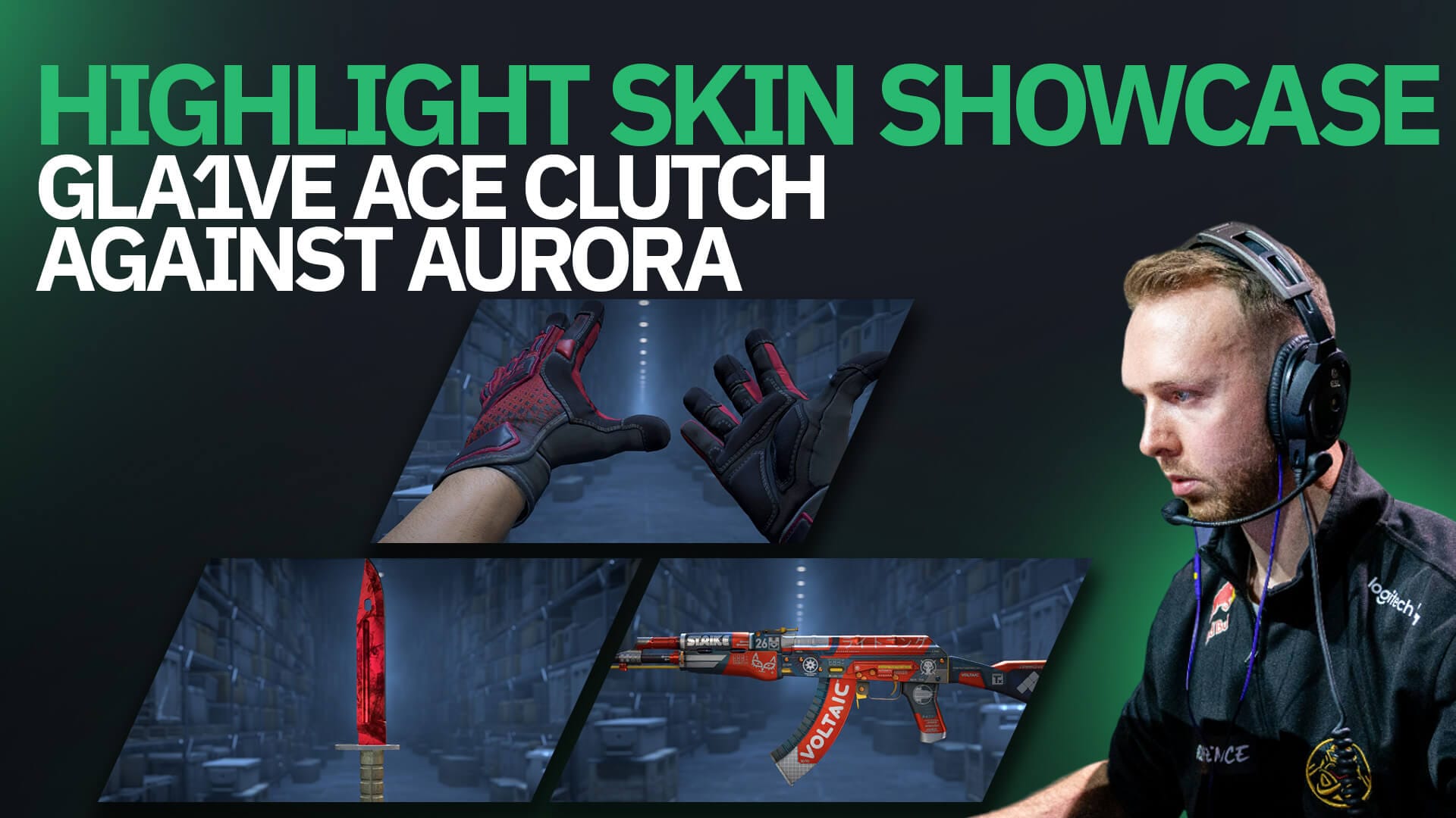 Highlight Skin Showcase: gla1ve ACE clutch against Aurora