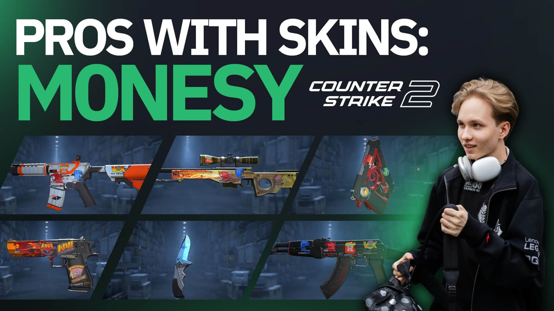 Pros With Skins - m0NESY