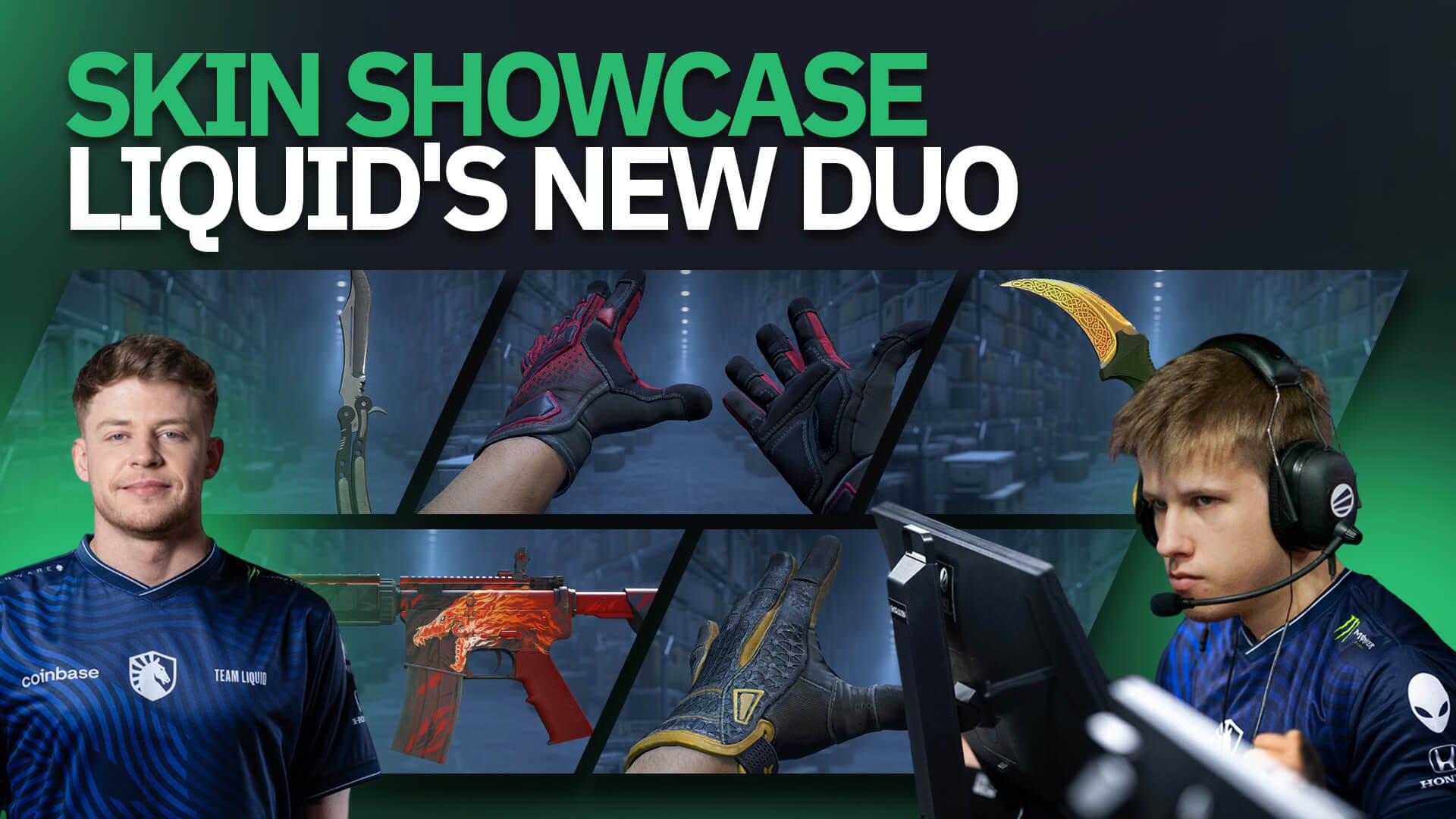 Skin Showcase: Liquid's New Duo