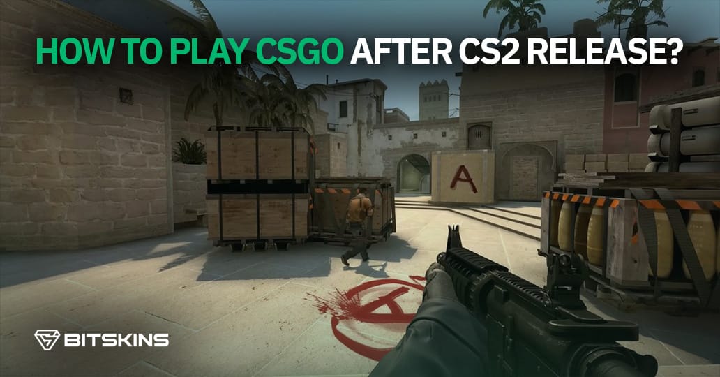 How to play CSGO after CS2's release