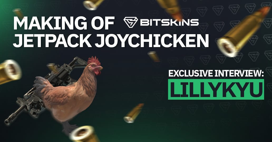 BitSkins Exclusive: The Making of JETPACK JOYCHICKEN with Lillykyu