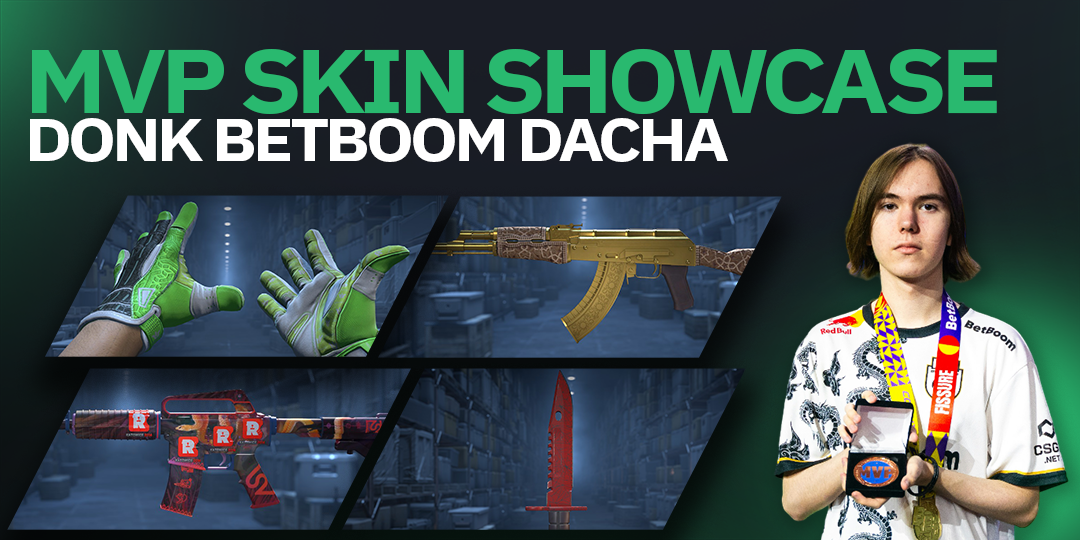 MVP Skin Showcase: donk - BetBoom Dacha Belgrade Season 2