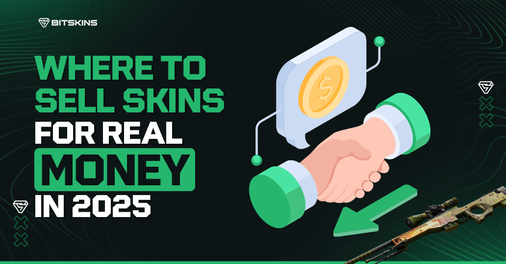 Where to sell skins for real money in 2025