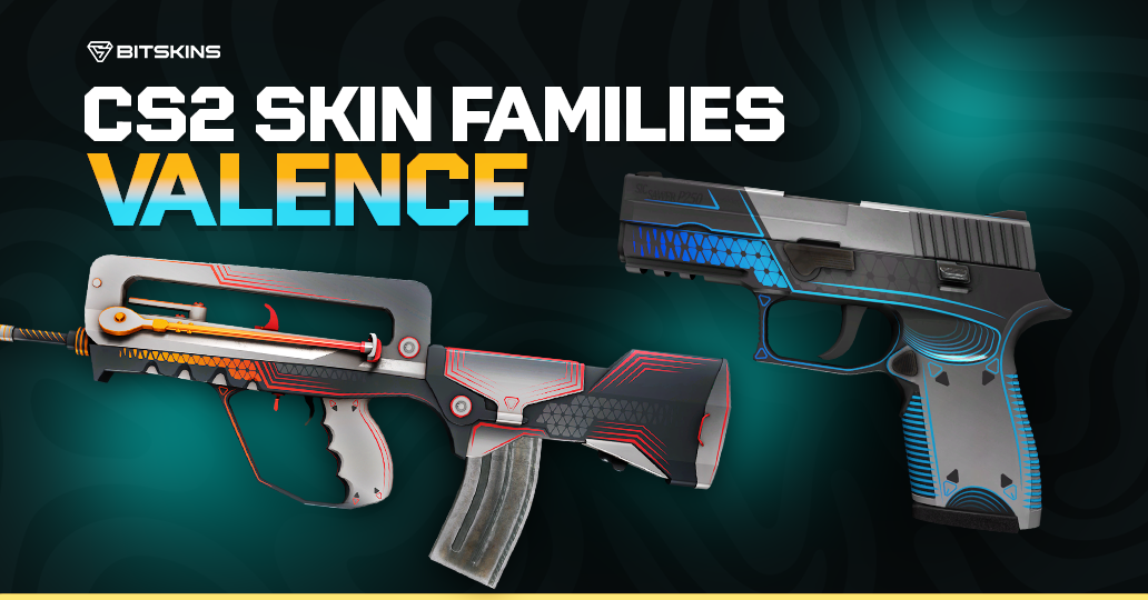 CS2 Skin Families: Valence