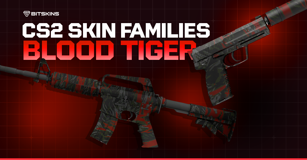 CS2 Skin Families: Blood Tiger