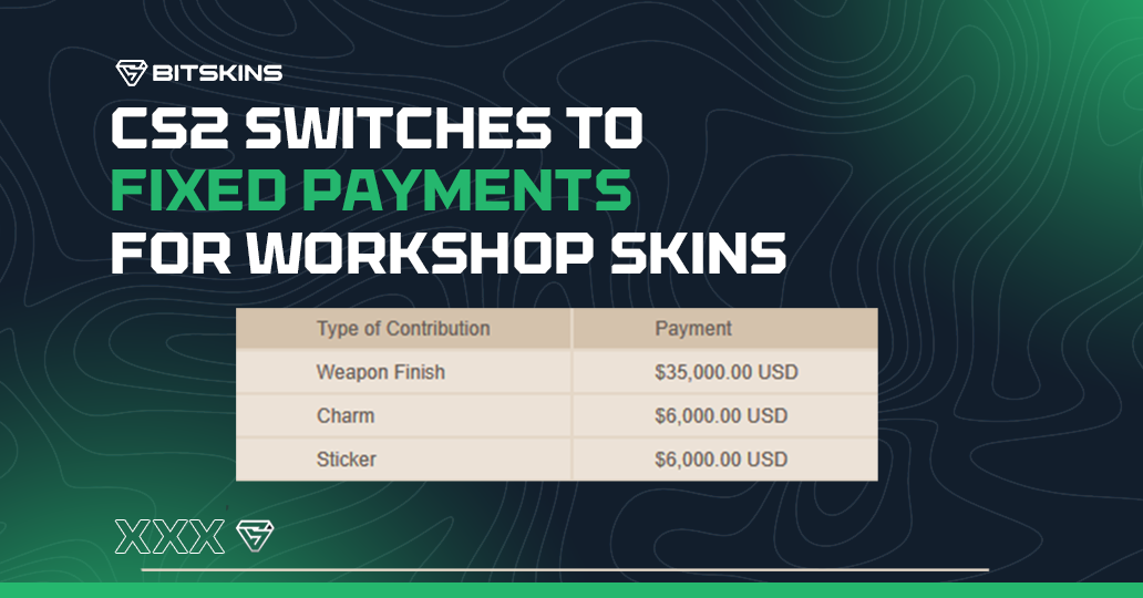 CS2 Switches to Fixed Payments for Workshop Skins