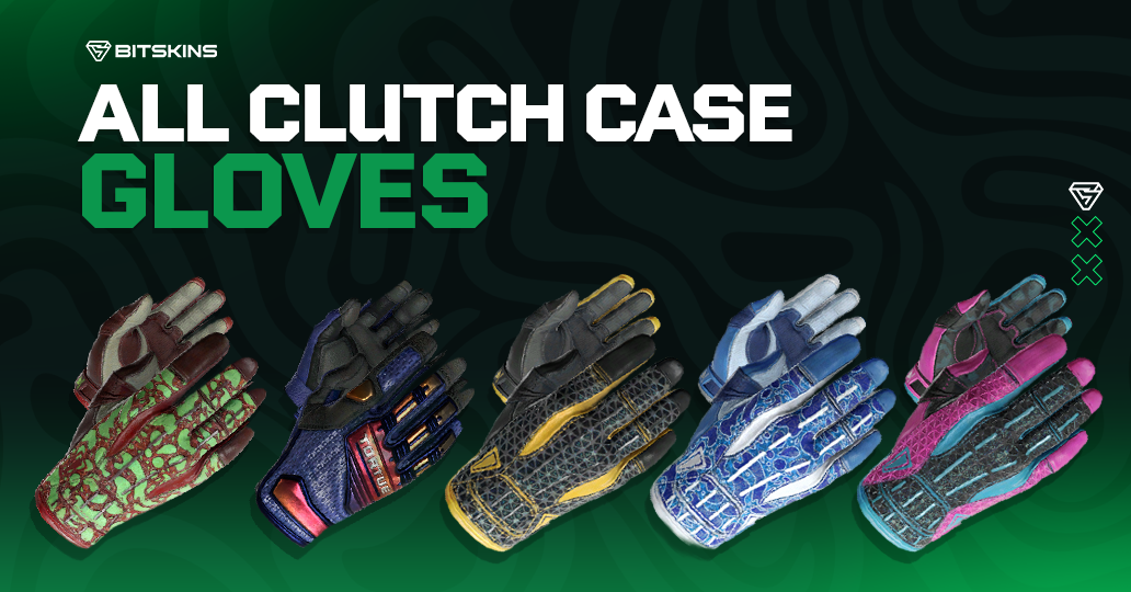 All Clutch Case Gloves in CS2