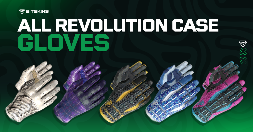All Revolution Case Gloves in CS2