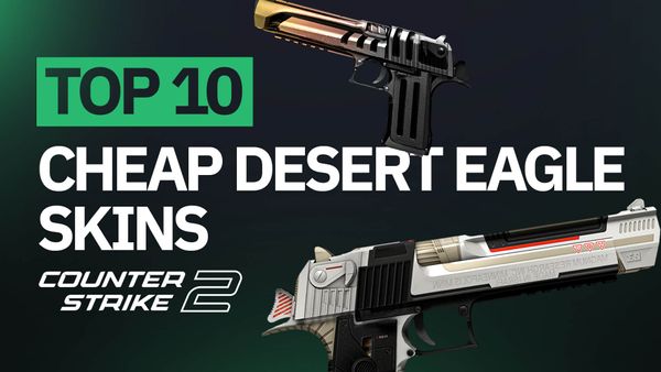 Top 10 Best Cheap Desert Eagle Skins in CS2