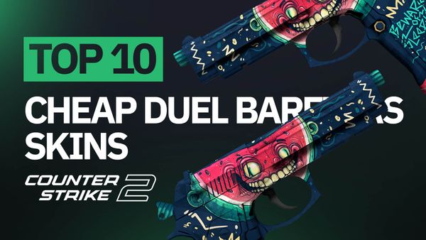 Top 10 Cheap Dual Berettas Skins