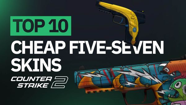 Top 10 Cheap Five-SeveN Skins in CS2