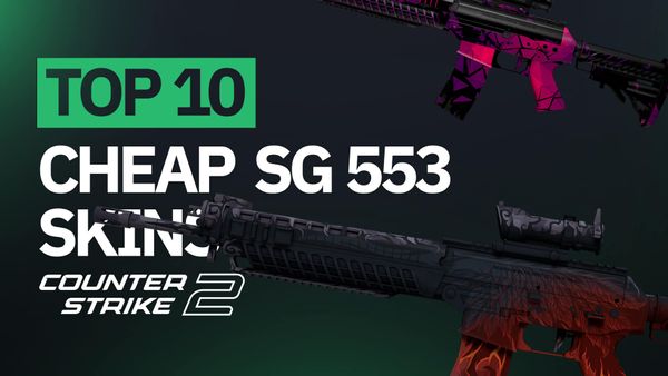 Top 10 Cheap SG 553 Skins in CS2