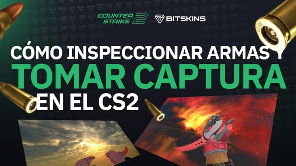 [ES] Cómo inspeccionar armas y tomar capturas en el CS2!