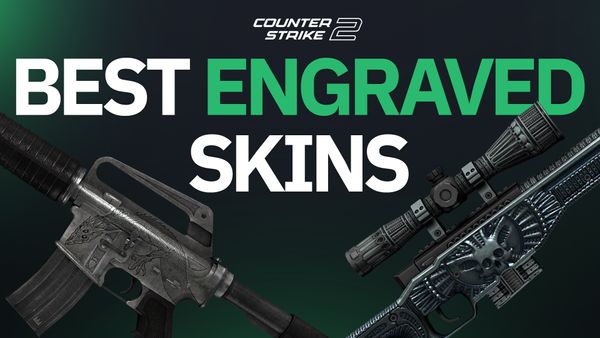 Best Engraved CS2 Skins
