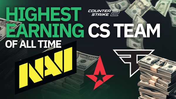 Highest Earning CS2/CS:GO Teams of All Time