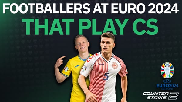 Footballers at EURO 2024 that play Counter-Strike