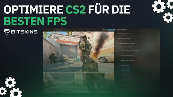 [DE] Optimiere CS2 für die besten FPS