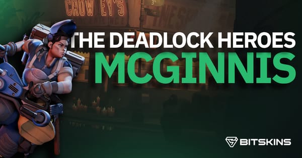 All about Deadlock Heroes - McGinnis