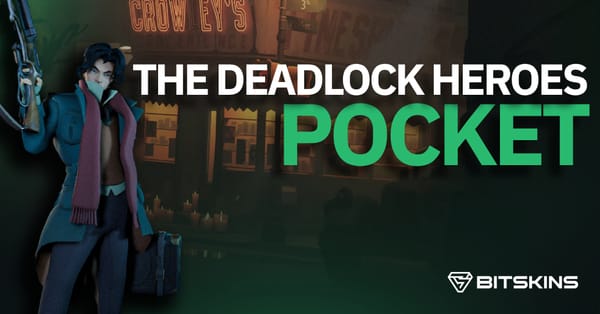 All about Deadlock Heroes - Pocket