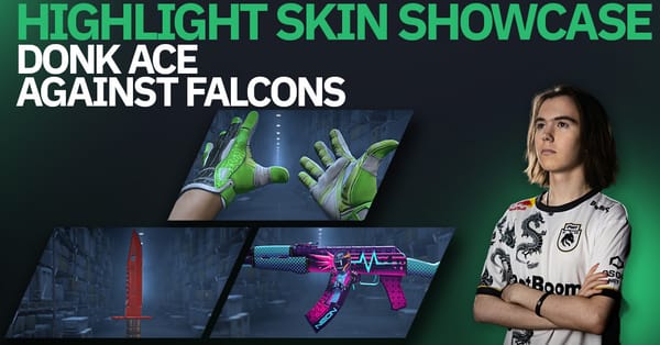 Highlight Skin Showcase: donk ACE against Falcons