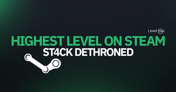 New highest level on Steam! St4ck dethroned.