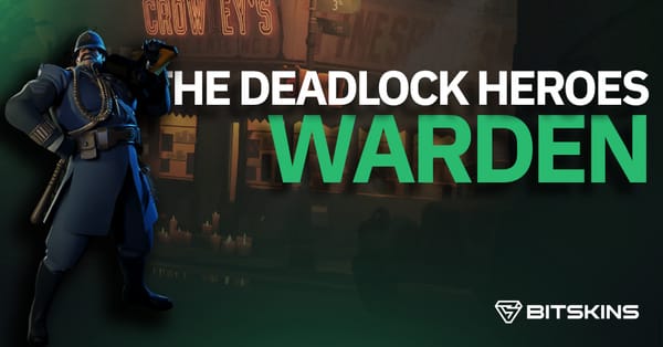 All about Deadlock Heroes - Warden